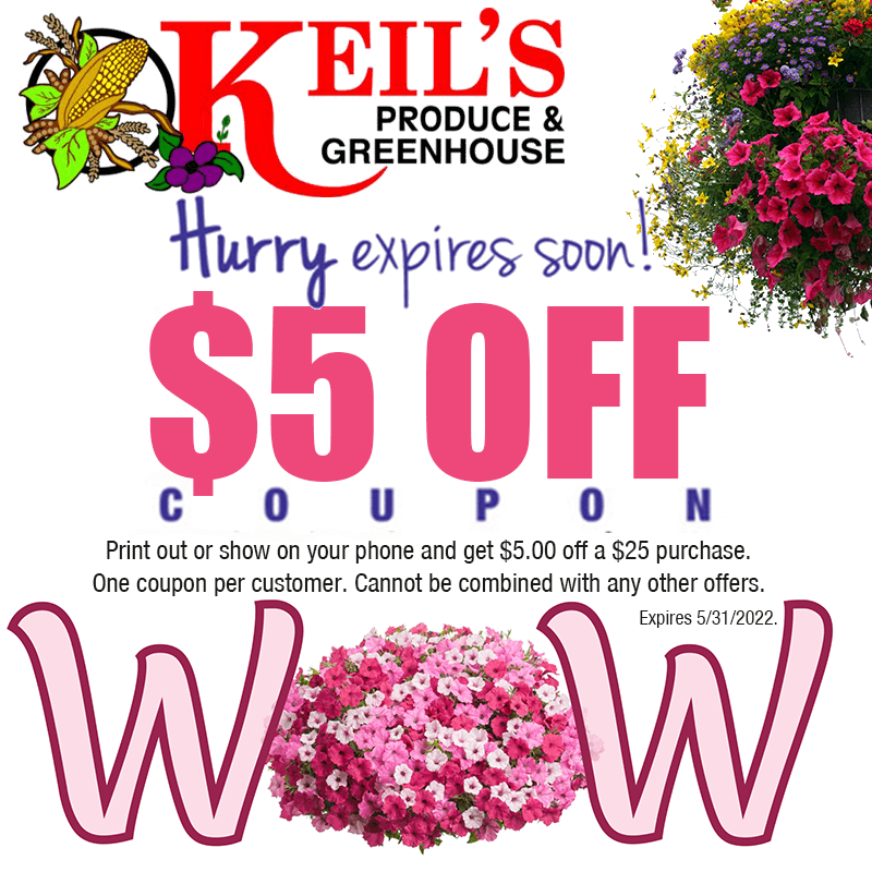 Keil's Produce and Greenhouse Spring Coupon